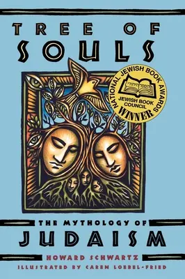 Strom duší: Mytológia judaizmu - Tree of Souls: The Mythology of Judaism