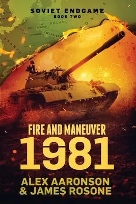 Požiar a manéver: 1981 - Fire and Maneuver: 1981