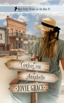 Kovboj pre Annabelle - Cowboy for Annabelle
