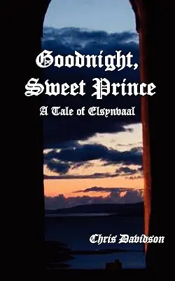 Dobrú noc, sladký princ - Goodnight Sweet Prince