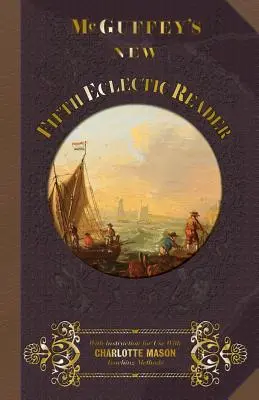 McGuffeyho nová piata eklektická čítanka - McGuffey's New Fifth Eclectic Reader