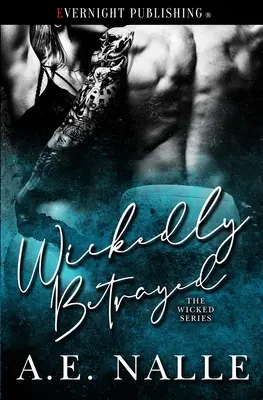 Zločinne zradený - Wickedly Betrayed