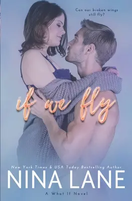 Ak budeme lietať - If We Fly
