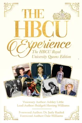 Skúsenosti z Hbcu: Hbcu Royal University Queens Edition - The Hbcu Experience: The Hbcu Royal University Queens Edition