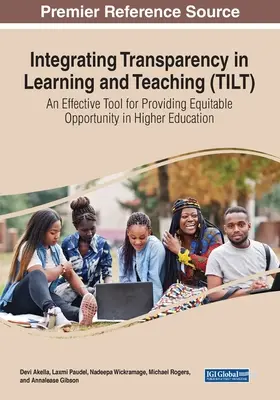 Integrácia transparentnosti do učenia a vyučovania (TILT): Účinný nástroj na zabezpečenie spravodlivých príležitostí vo vysokoškolskom vzdelávaní - Integrating Transparency in Learning and Teaching (TILT): An Effective Tool for Providing Equitable Opportunity in Higher Education
