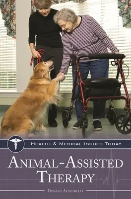 Terapia s pomocou zvierat - Animal-Assisted Therapy