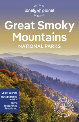 Lonely Planet Národný park Great Smoky Mountains 3 - Lonely Planet Great Smoky Mountains National Park 3