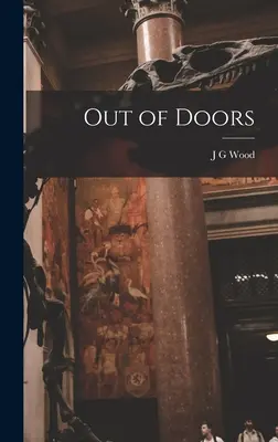 Vonku za dverami - Out of Doors
