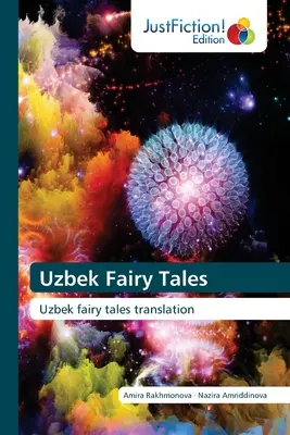 Uzbecké rozprávky - Uzbek Fairy Tales