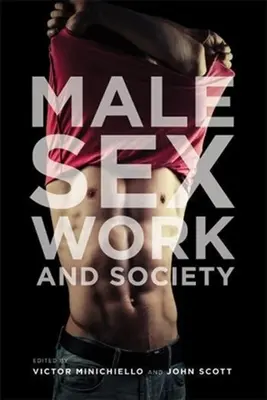 Mužská sexuálna práca a spoločnosť - Male Sex Work and Society