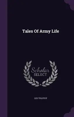 Príbehy zo života armády - Tales Of Army Life