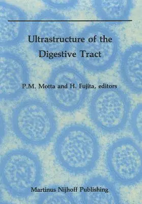 Ultraštruktúra tráviaceho traktu - Ultrastructure of the Digestive Tract