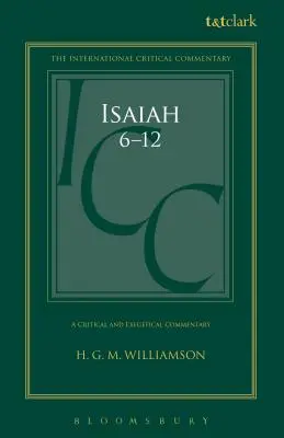 Izaiáš 6-12: Kritický a exegetický komentár - Isaiah 6-12: A Critical and Exegetical Commentary