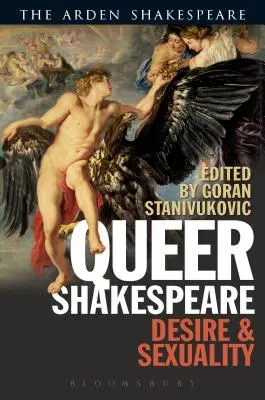 Queer Shakespeare: Túžba a sexualita - Queer Shakespeare: Desire and Sexuality