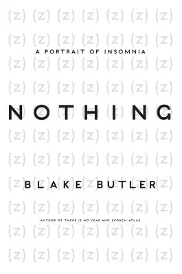 Nič: Portrét nespavosti - Nothing: A Portrait of Insomnia