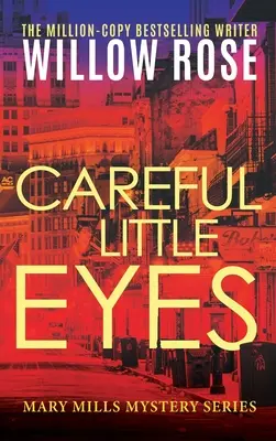 Opatrné malé oči - Careful Little Eyes