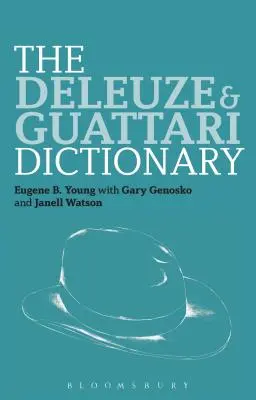 Slovník Deleuza a Guattariho - The Deleuze and Guattari Dictionary