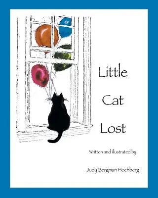 Malá stratená mačka - Little Cat Lost