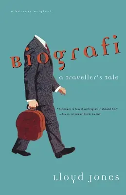 Životopisy: Príbeh cestovateľa - Biografi: A Traveler's Tale