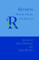 Revízia: História, teória a prax - Revision: History, Theory, and Practice