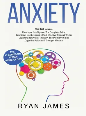 Úzkosť: Ako preškoliť svoj mozog a odstrániť úzkosť, depresiu a fóbie pomocou kognitívno-behaviorálnej terapie a rozvíjať - Anxiety: How to Retrain Your Brain to Eliminate Anxiety, Depression and Phobias Using Cognitive Behavioral Therapy, and Develop