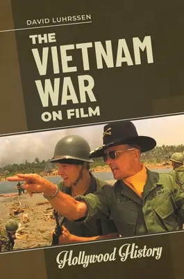 Vietnamská vojna vo filme - The Vietnam War on Film