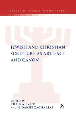 Židovské a kresťanské Písmo ako artefakt a kánon - Jewish and Christian Scripture as Artifact and Canon