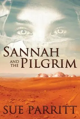 Sannah a pútnik - Sannah and the Pilgrim