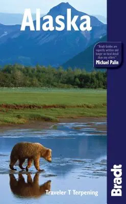 Bradt Travel Guide Aljaška - Bradt Travel Guide Alaska