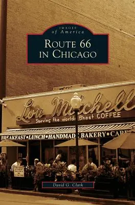 Route 66 v Chicagu - Route 66 in Chicago
