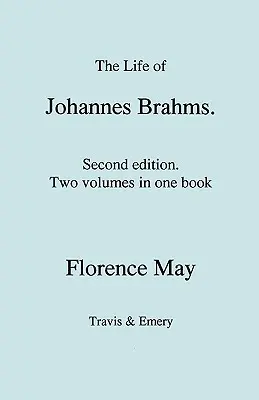Život Johannesa Brahmsa. Druhé, prepracované vydanie. (1. a 2. diel v jednej knihe). (Prvé vydanie 1948). - The Life of Johannes Brahms. Second edition, revised. (Volumes 1 and 2 in one book). (First published 1948).