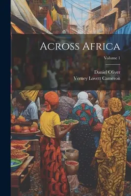 Naprieč Afrikou; 1. diel - Across Africa; Volume 1