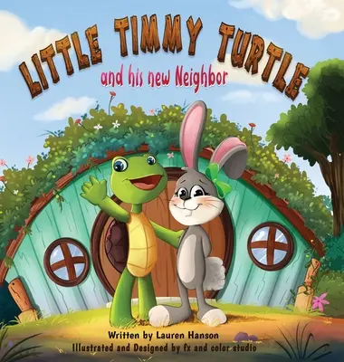 Malá korytnačka Timmy a jej nový sused - Little Timmy Turtle and His New Neighbor