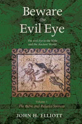 Pozor na zlé oko 3. zväzok - Beware the Evil Eye Volume 3