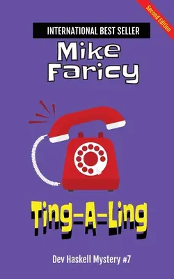 Ting-A-Ling (Dev Haskell - súkromný detektív, kniha 7) - Ting-A-Ling (Dev Haskell - Private Investigator, Book 7)