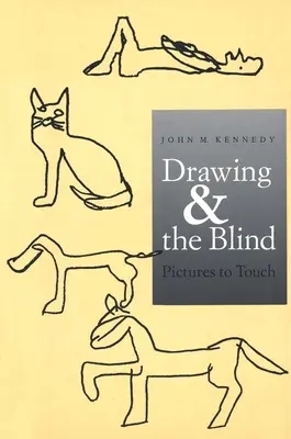 Kreslenie a nevidiaci: Obrázky na dotyk - Drawing and the Blind: Pictures to Touch