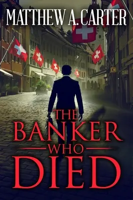 Bankár, ktorý zomrel - The Banker Who Died