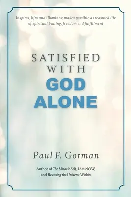 Spokojný len s Bohom - Satisfied With God Alone