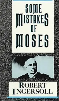 Niektoré Mojžišove omyly - Some Mistakes of Moses
