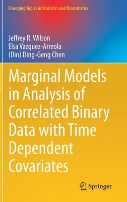 Marginálne modely pri analýze korelovaných binárnych údajov s časovo závislými kovariátami - Marginal Models in Analysis of Correlated Binary Data with Time Dependent Covariates