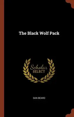 Čierna vlčia svorka - The Black Wolf Pack