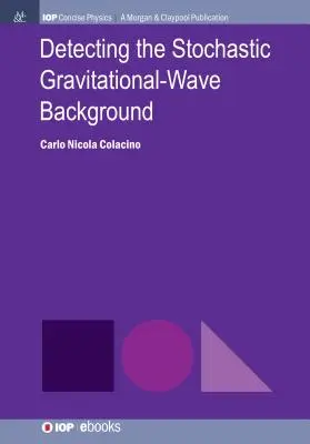 Detekcia stochastického pozadia gravitačných vĺn - Detecting the Stochastic Gravitational-Wave Background