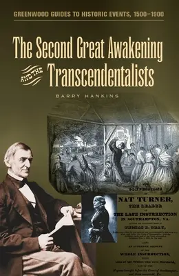 Druhé veľké prebudenie a transcendentalisti - The Second Great Awakening and the Transcendentalists