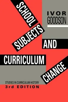 Školské predmety a zmena učebných osnov - School Subjects and Curriculum Change