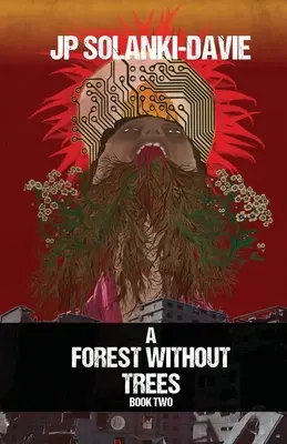 Les bez stromov - kniha 2 - A Forest Without Trees - Book 2
