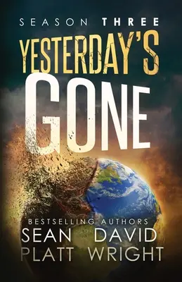 Včerajšok je preč Tretia sezóna - Yesterday's Gone Season Three