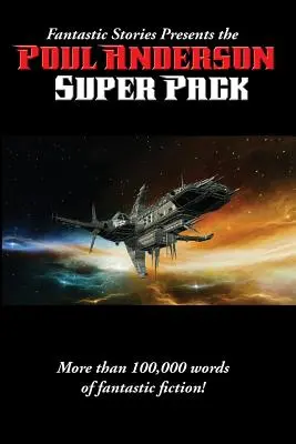 Fantastické poviedky predstavujú superbalík Poula Andersona - Fantastic Stories Presents the Poul Anderson Super Pack