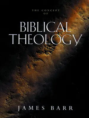 Koncepcia biblickej teológie - The Concept of Biblical Theology