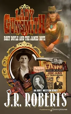 Roxy Doyleová a James Boys - Roxy Doyle and the James Boys