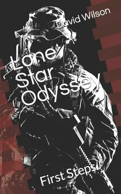 Odysea osamelej hviezdy: Prvé kroky - Lone Star Odyssey: First Steps